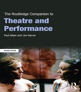Download The Routledge Companion to Theatre and Performance (Routledge Companions) pdf, epub, ebook