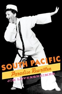 Download South Pacific: Paradise Rewritten (Broadway Legacies) pdf, epub, ebook