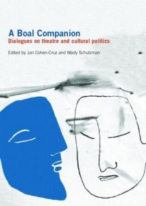 Download A Boal Companion: Dialogues on Theatre and Cultural Politics pdf, epub, ebook