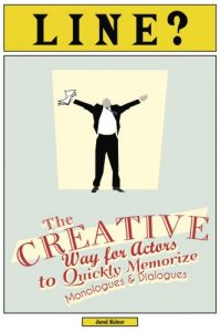 Download LINE? The Creative Way for Actors to Quickly Memorize Monologues and Dialogues pdf, epub, ebook