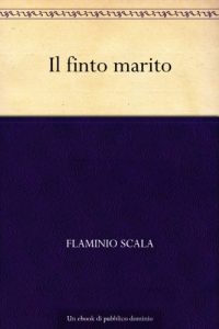 Download Il finto marito (Italian Edition) pdf, epub, ebook