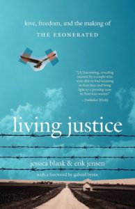 Download Living Justice: Love, Freedom, and the Making of The Exonerated pdf, epub, ebook