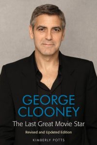 Download George Clooney: The Last Great Movie Star Revised and Updated Edition pdf, epub, ebook