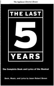 Download The Last Five Years (The Applause Libretto Library): The Complete Book and Lyrics of the Musical * The Applause Libretto Library pdf, epub, ebook