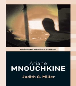 Download Ariane Mnouchkine (Routledge Performance Practitioners) pdf, epub, ebook