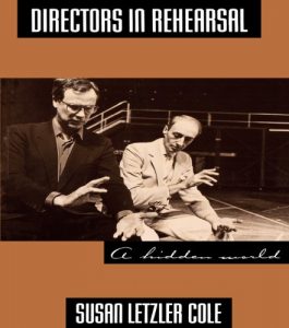 Download Directors in Rehearsal: A Hidden World (Theatre Arts Book) pdf, epub, ebook