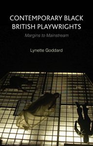 Download Contemporary Black British Playwrights: Margins to Mainstream pdf, epub, ebook