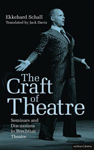 Download The Craft of Theatre: Seminars and Discussions in Brechtian Theatre (Biography and Autobiography) pdf, epub, ebook