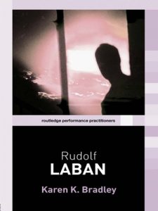 Download Rudolf Laban (Routledge Performance Practitioners) pdf, epub, ebook
