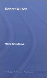 Download Robert Wilson (Routledge Performance Practitioners) pdf, epub, ebook