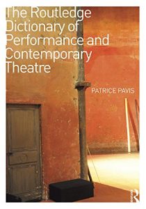 Download The Routledge Dictionary of Performance and Contemporary Theatre pdf, epub, ebook