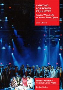 Download Lighting for Romeo et Juliette: Patrick Woodroffe at Vienna State Opera pdf, epub, ebook