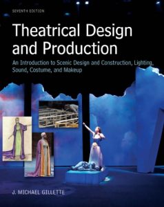 Download Theatrical Design and Production: An Introduction to Scene Design and Construction, Lighting, Sound, Costume, and Makeup pdf, epub, ebook