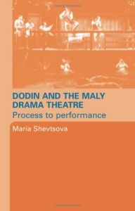 Download Dodin and the Maly Drama Theatre: Process to Performance pdf, epub, ebook