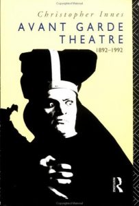 Download Avant Garde Theatre: 1892-1992 pdf, epub, ebook