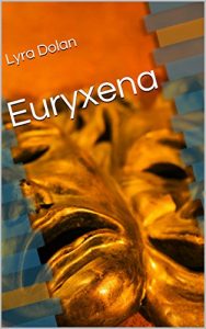 Download Euryxena pdf, epub, ebook