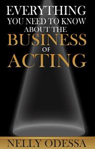 Download Everything You Need to Know about the Business of Acting pdf, epub, ebook