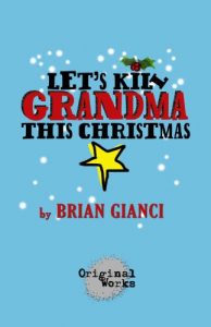 Download Let’s Kill Grandma This Christmas pdf, epub, ebook