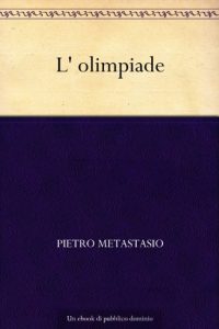 Download L’ olimpiade (Italian Edition) pdf, epub, ebook