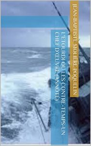 Download L’ETOURDI  Ou  LES CONTRE-TEMPS-Un chef d’œuvre  (annoté) (French Edition) pdf, epub, ebook