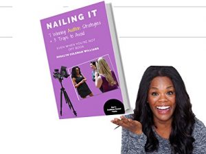 Download Nailing It: 7 Winning Audition Strategies and 3 Traps to Avoid pdf, epub, ebook