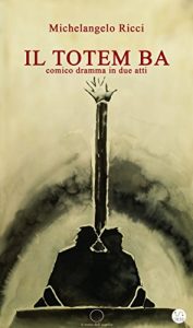 Download Il Totem Ba (Italian Edition) pdf, epub, ebook