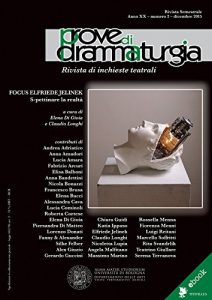 Download Prove di Drammaturgia n. 2/2015: Focus Elfriede Jelinek. S-pettinare la realtà (Italian Edition) pdf, epub, ebook