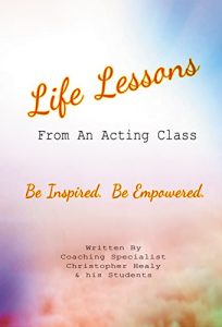 Download Life Lessons From An Acting Class pdf, epub, ebook