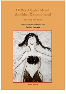 Download Helles Deutschland, dunkles Deutschland: (Loreley und Nyx) (German Edition) pdf, epub, ebook