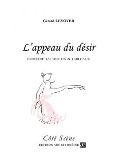 Download L’Appeau du désir (Côté Scène) (French Edition) pdf, epub, ebook