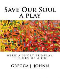 Download Save Our Soul, a play pdf, epub, ebook