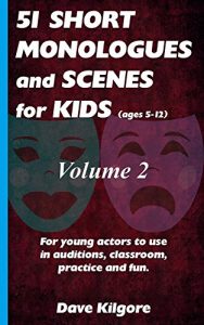 Download 51 Short Monologues and Scenes for Kids Volume 2 pdf, epub, ebook