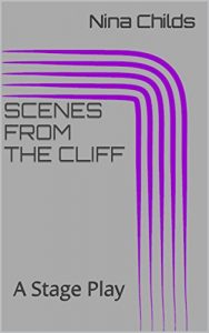 Download Scenes From The Cliff: A Sketch Play pdf, epub, ebook