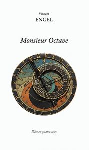 Download Monsieur Octave: Théâtre (French Edition) pdf, epub, ebook