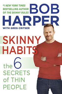 Download Skinny Habits: The 6 Secrets of Thin People (Skinny Rules) pdf, epub, ebook