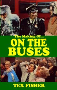 Download I ‘Ate You Butler – The Making of On the Buses pdf, epub, ebook