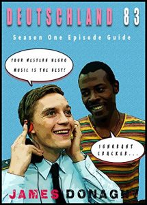 Download Deutschland 83 TV Series Episode Guide Season One pdf, epub, ebook