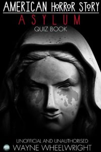 Download American Horror Story – Asylum Quiz Book (TV Trivia 16) pdf, epub, ebook