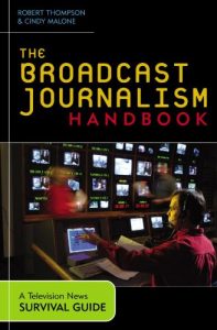 Download The Broadcast Journalism Handbook: A Television News Survival Guide pdf, epub, ebook