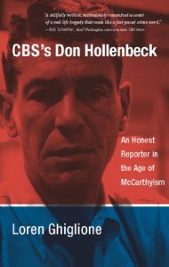 Download CBS’s Don Hollenbeck: An Honest Reporter in the Age of McCarthyism pdf, epub, ebook