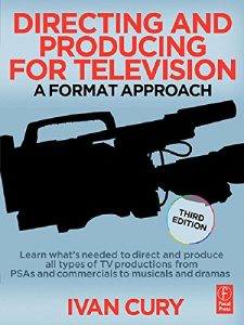 Download Directing and Producing for Television: A Format Approach pdf, epub, ebook