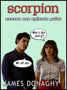 Download Scorpion TV Series Season 1 Episode Guide pdf, epub, ebook