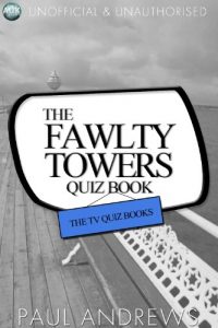 Download The Fawlty Towers Quiz Book (TV Quiz 1) pdf, epub, ebook
