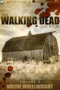 Download The Walking Dead Quiz Book – Volume 2 (The Walker Trivia) pdf, epub, ebook