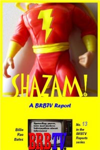 Download Shazam! A BRBTV Report (BRBTV Reports Book 13) pdf, epub, ebook