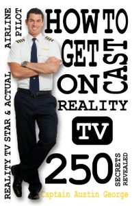 Download How to Get Cast on Reality TV pdf, epub, ebook