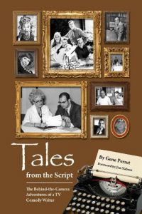 Download TALES FROM THE SCRIPT: THE BEHIND-THE-CAMERA ADVENTURES OF A TV COMEDY WRITER pdf, epub, ebook