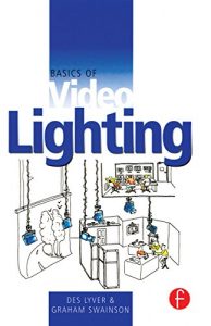Download Basics of Video Lighting pdf, epub, ebook