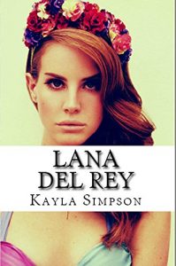 Download Lana Del Rey pdf, epub, ebook