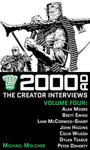 Download 2000 AD: The Creator Interviews, Volume Four pdf, epub, ebook